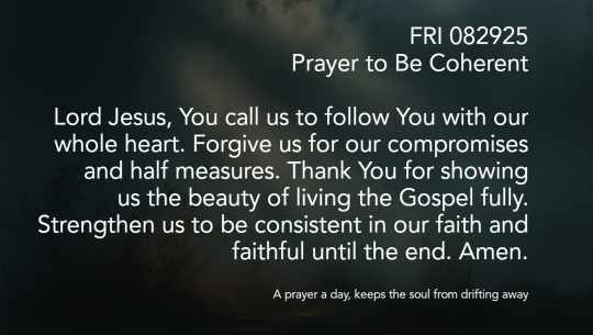 A prayer a day, keeps the soul from drifting away&nbsp;082925