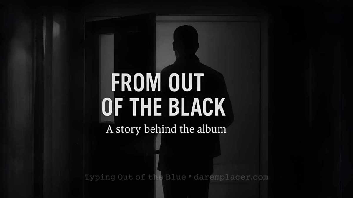 From Out of the&nbsp;Black