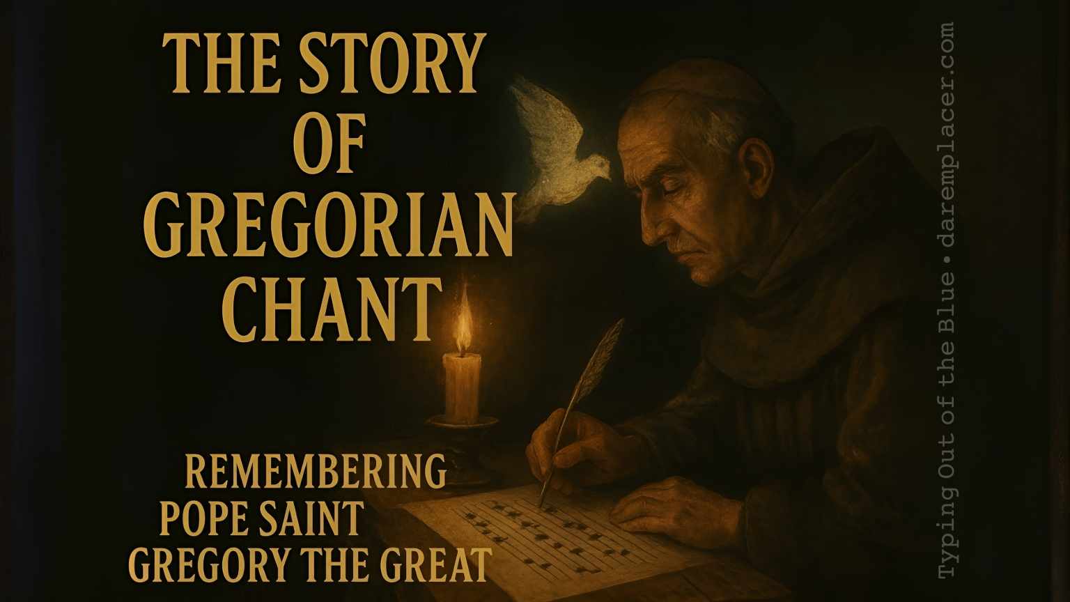 The Story of Gregorian Chant