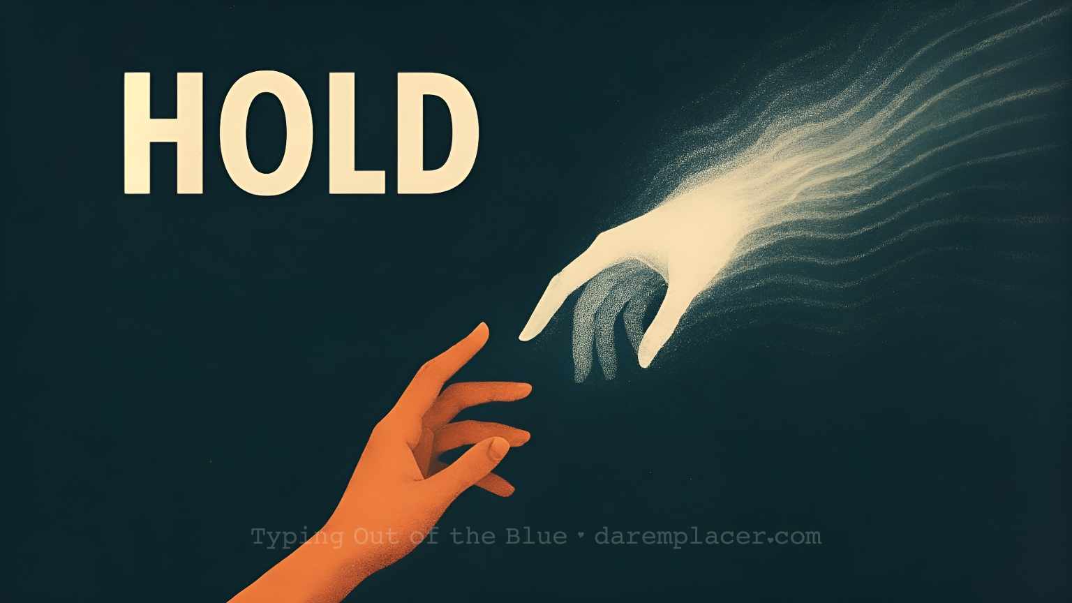 Hold