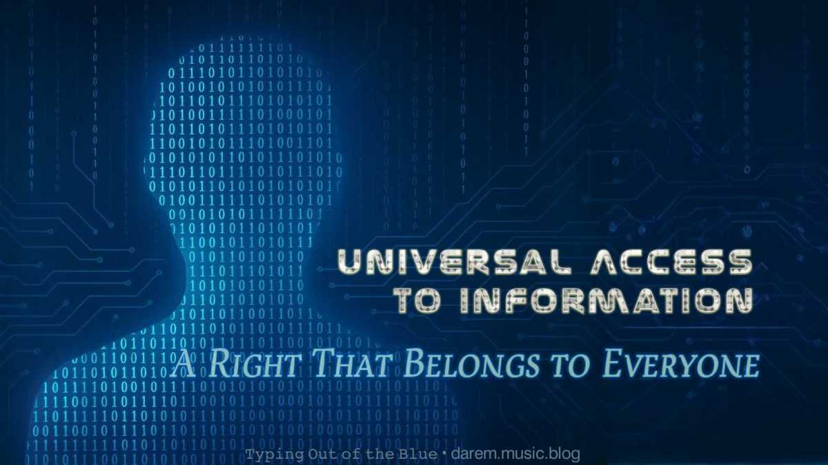 Universal Access to&nbsp;Information