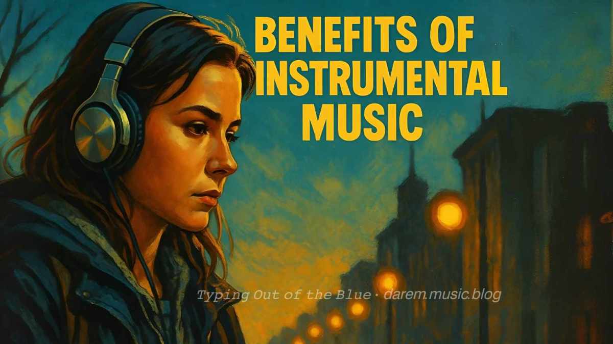 Benefits of Instrumental&nbsp;Music