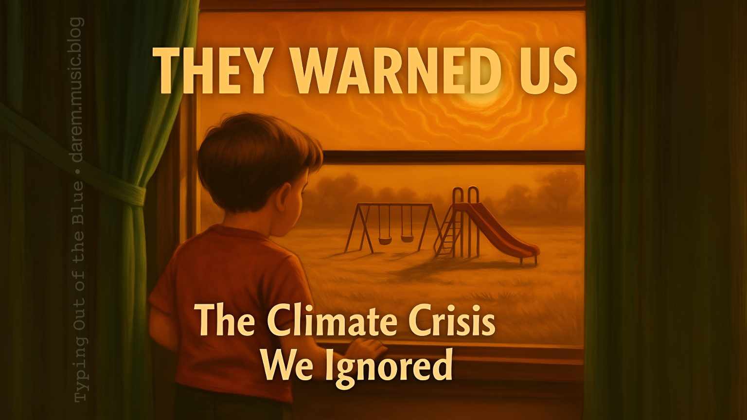 They Warned Us