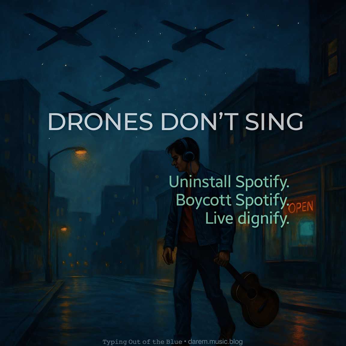 Drones Don’t Sing