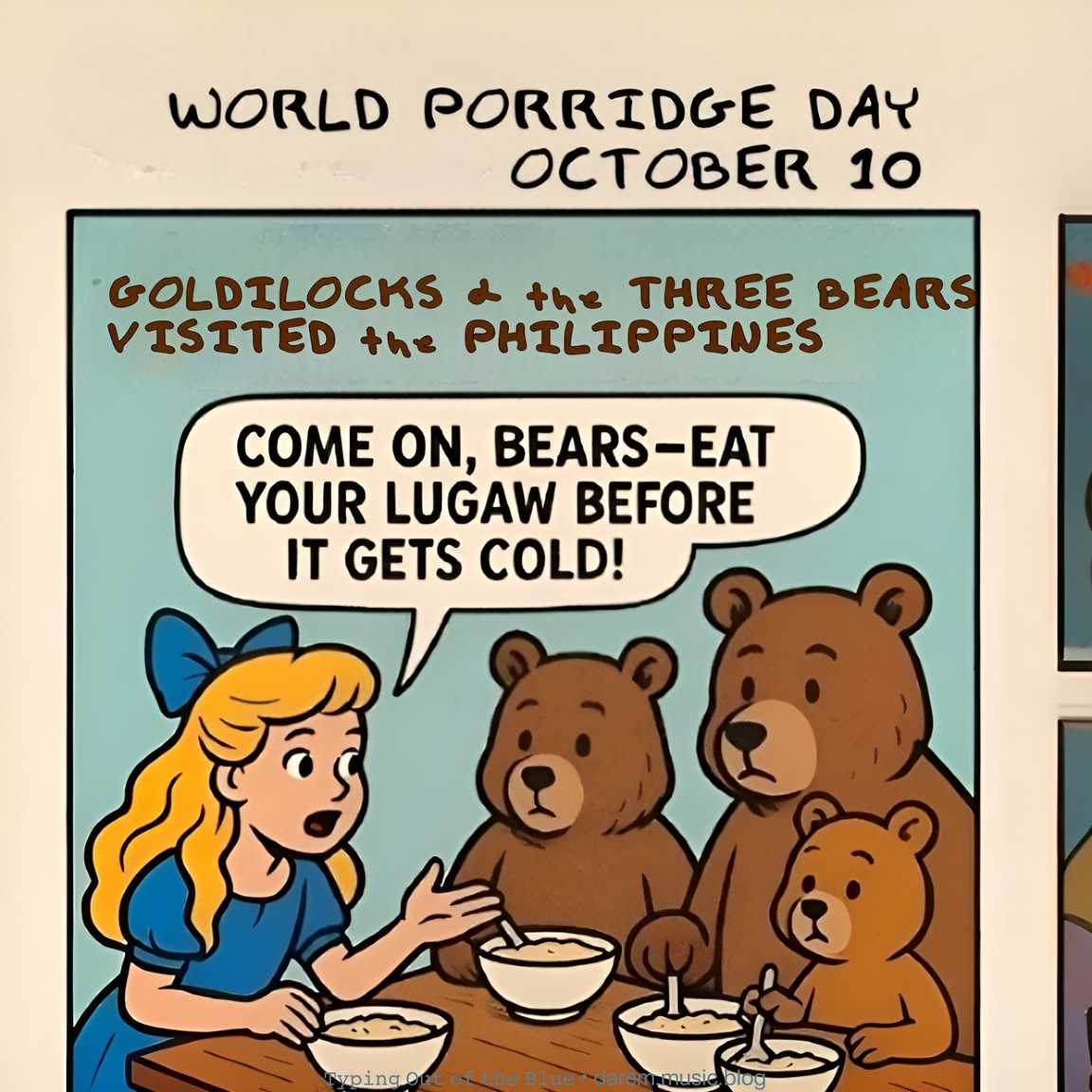 Goldilocks and the Three Bears Visited the Philippines on World Porridge Day