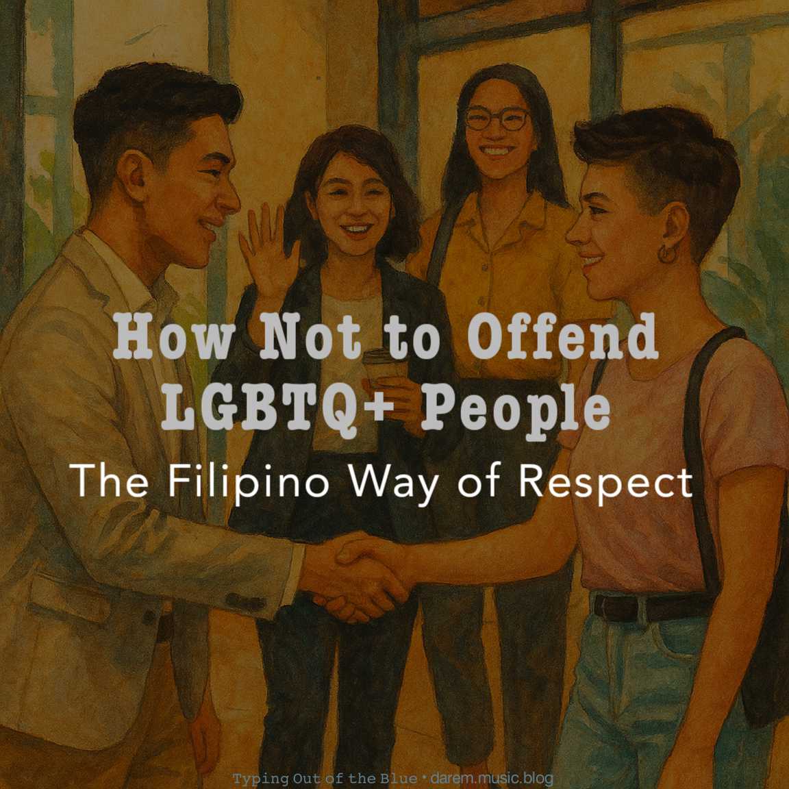 How Not to Offend LGBTQ+ People