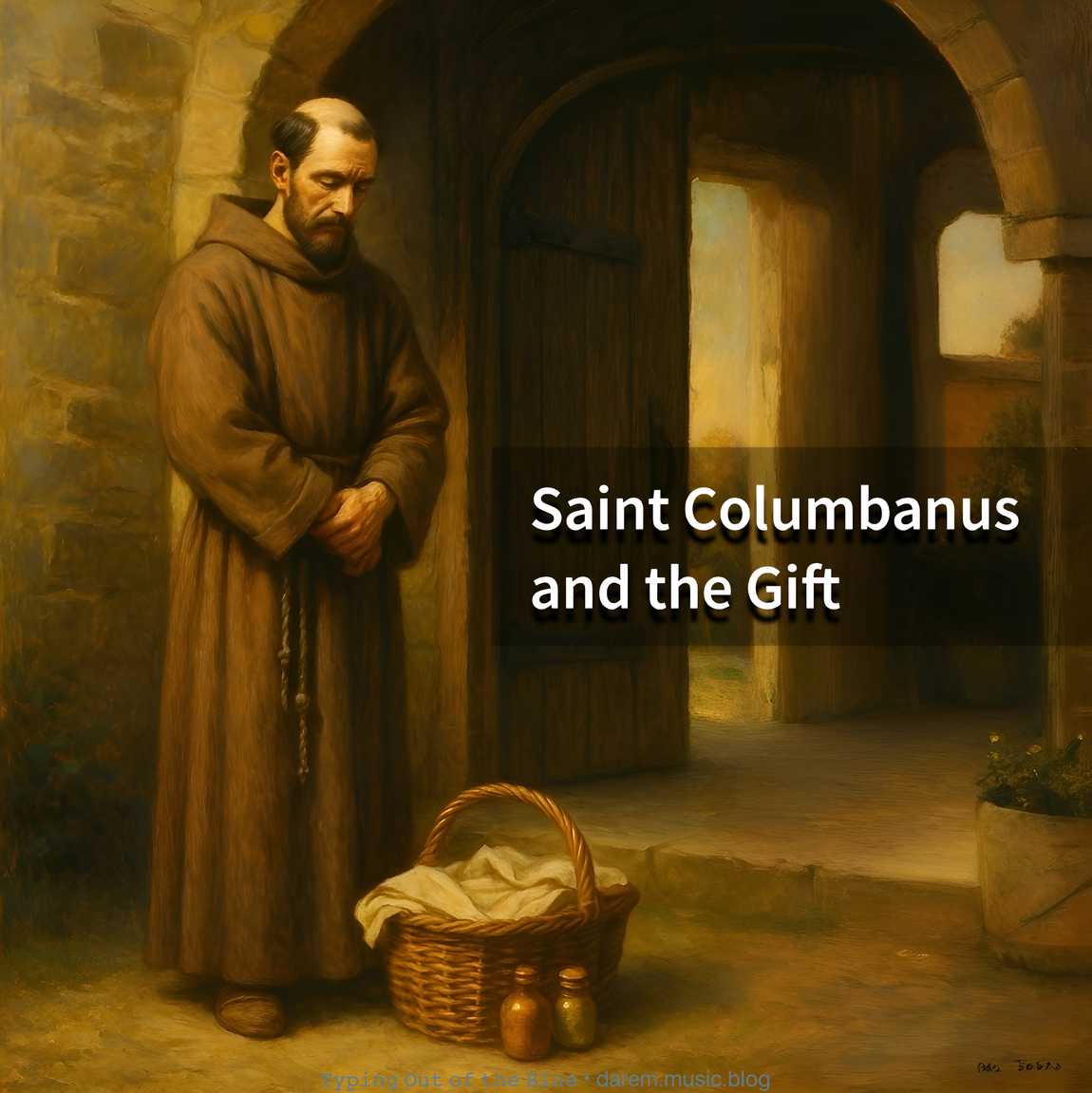 Saint Columbanus and the&nbsp;Gift