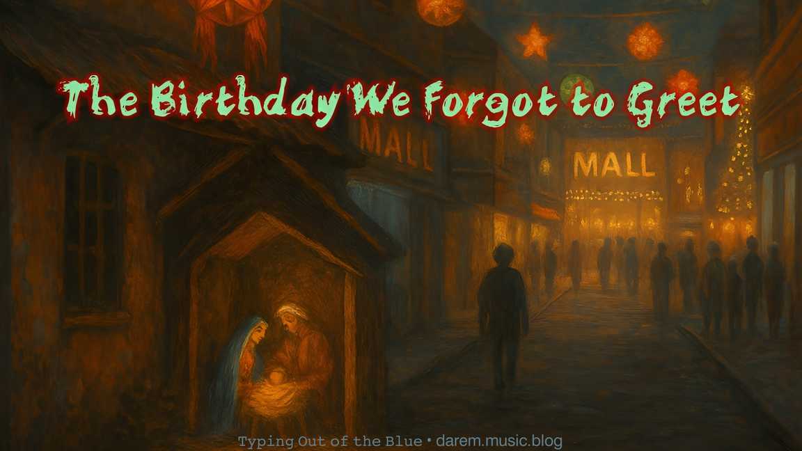 The Birthday We Forgot to&nbsp;Greet