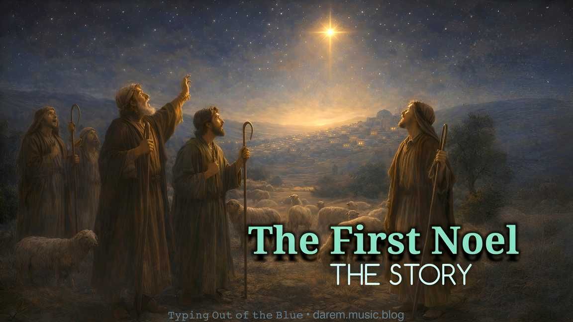 The First Noel—The Story