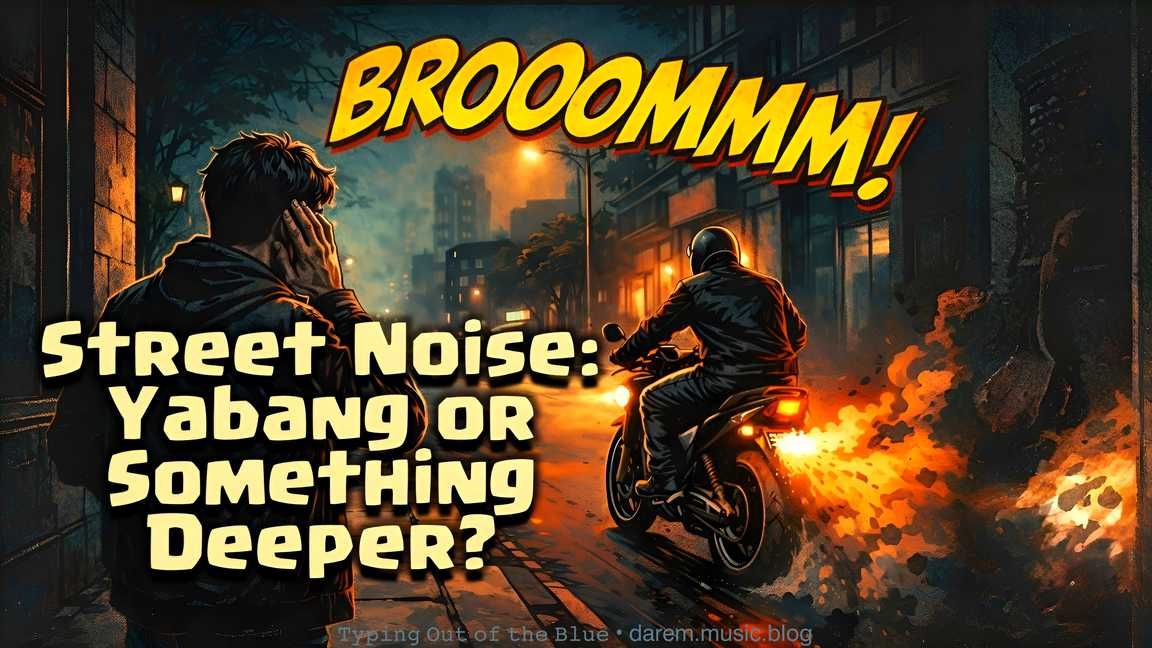 Street Noise: Yabang or Something Deeper?