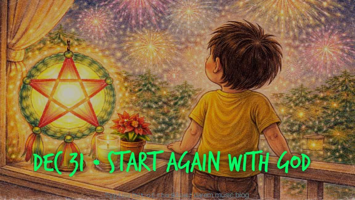 🔄 Start Again with God • Wed.12.31.25