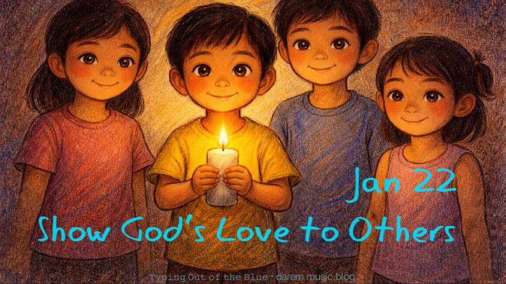 💡 Show God’s Love to Others • Thu.01.22.26