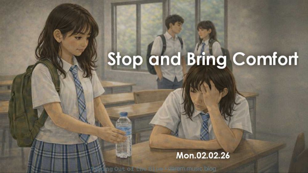 Stop and Bring Comfort • Mon.02.02.26