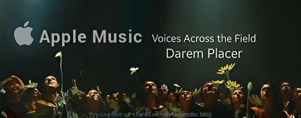 Voices Across the Field • Darem Placer
