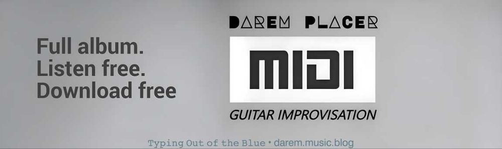 MIDI Guitar Improvisation•Darem Placer 