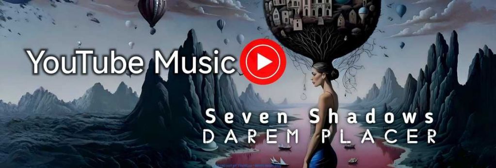 Seven Shadows•Darem Placer