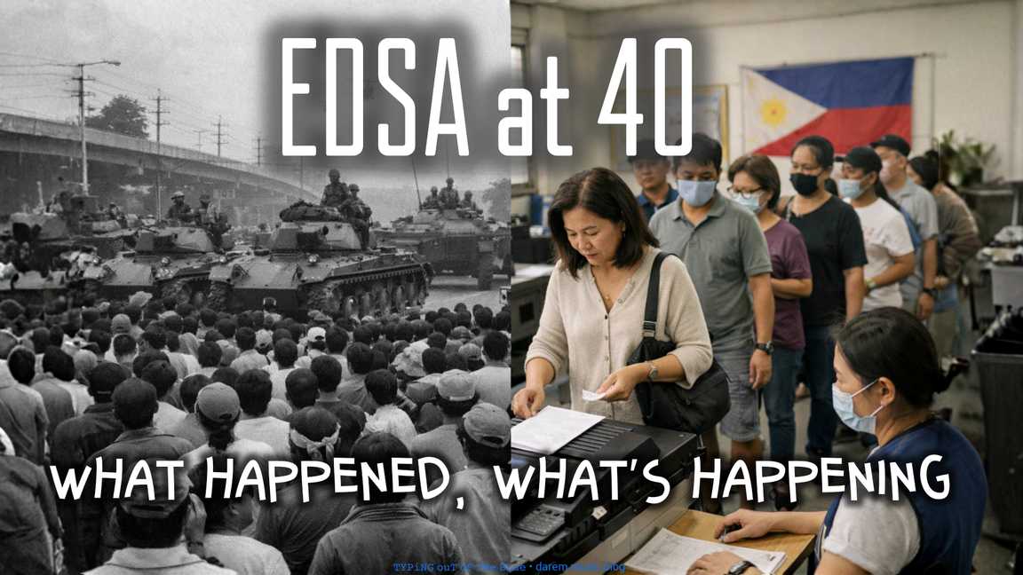 EDSA at 40: What Happened, What’s Happening
