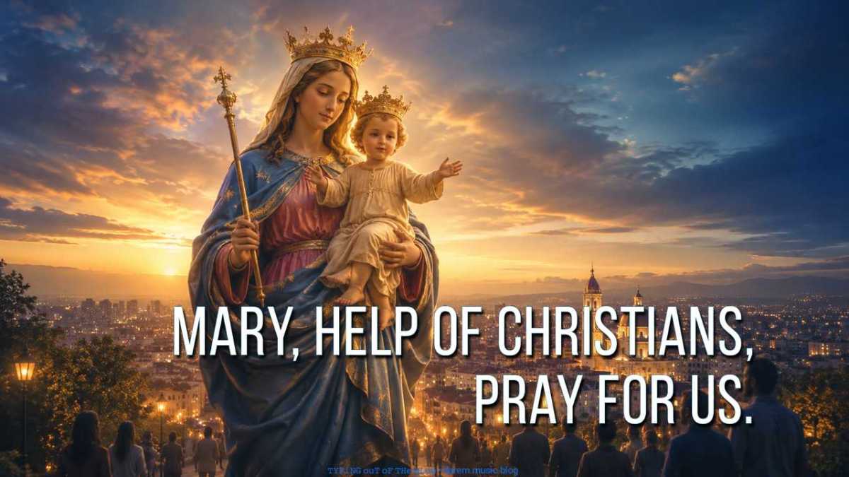 Mary, Help of Christians, pray for us.