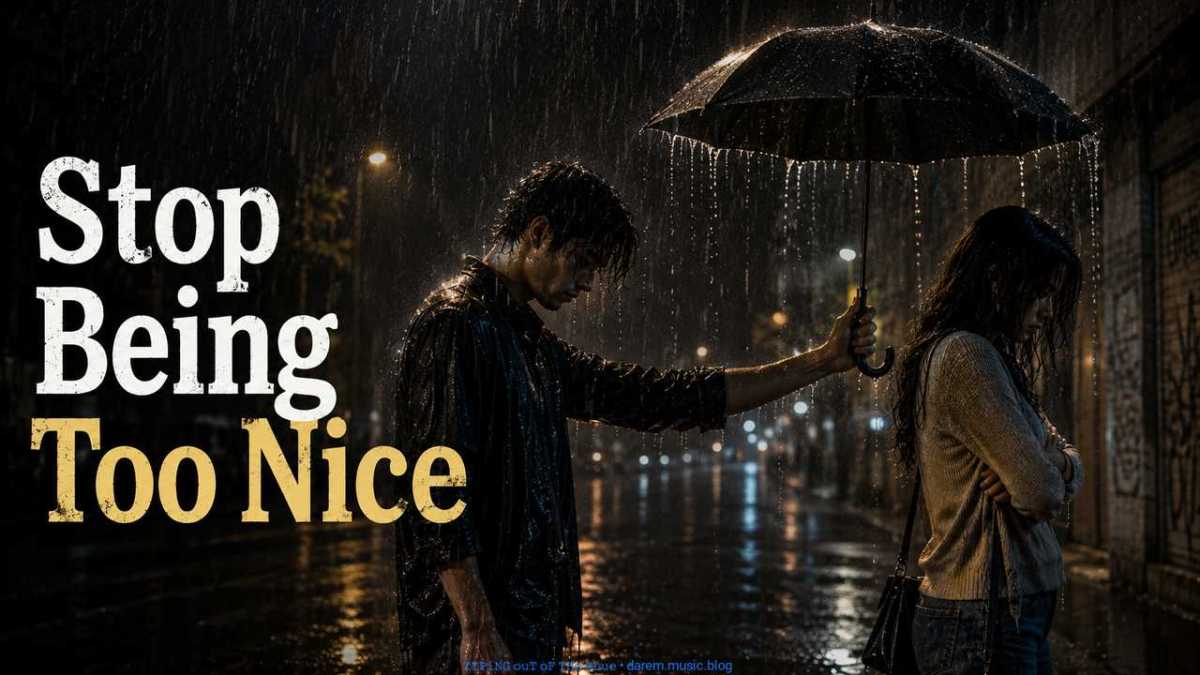 Stop Being Too Nice