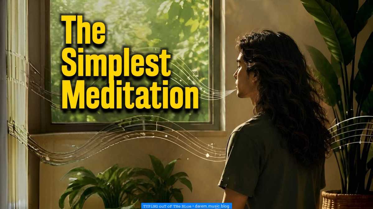 The Simplest Meditation