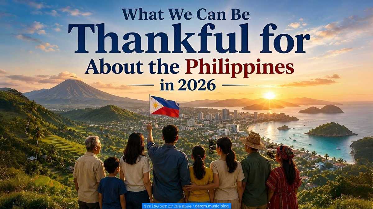 What We Can Be Thankful for About the Philippines in 2026