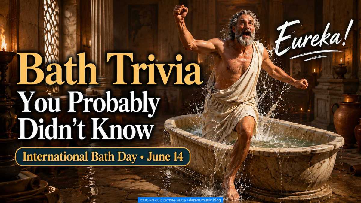 Bath Trivia You Probably Didn’t Know