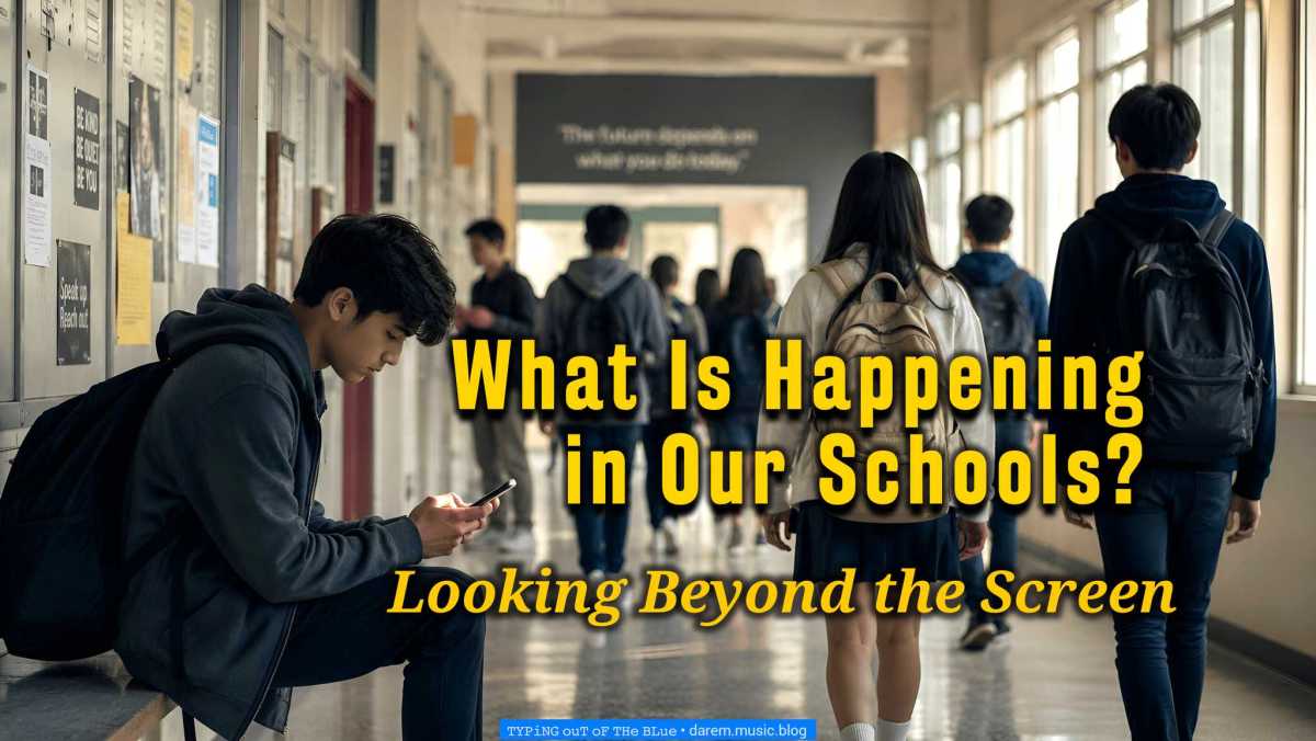 What Is Happening in Our Schools?