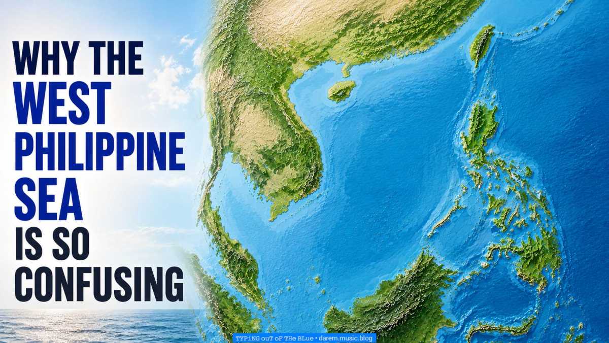 Why the West Philippine Sea Is So Confusing