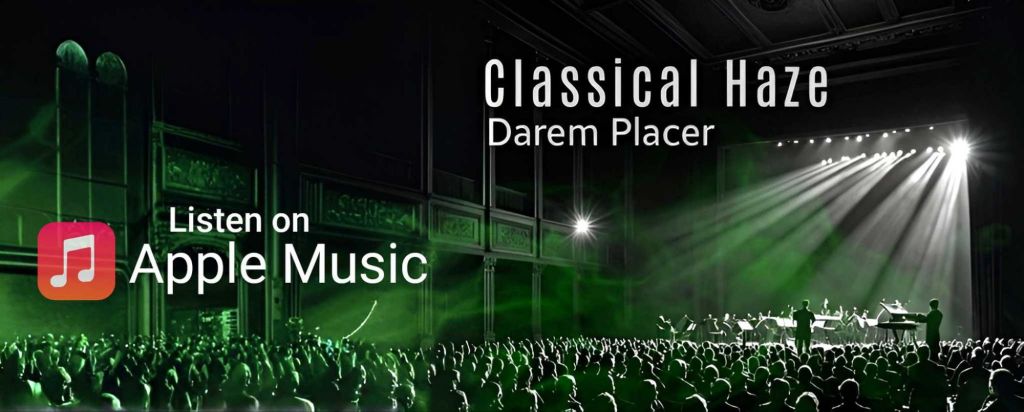Classical Haze • Darem Placer