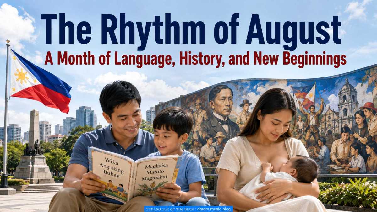 The Rhythm of August