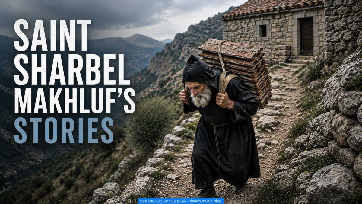 Saint Sharbel Makhluf’s Stories