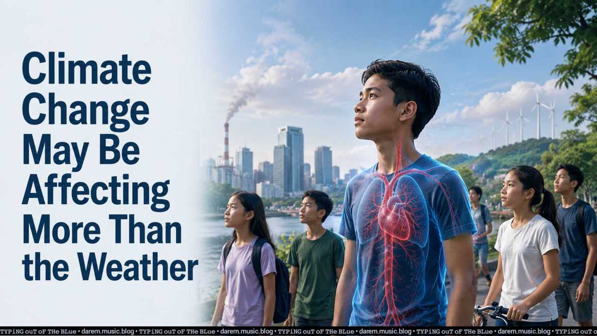 Climate Change May Be Affecting More Than the Weather