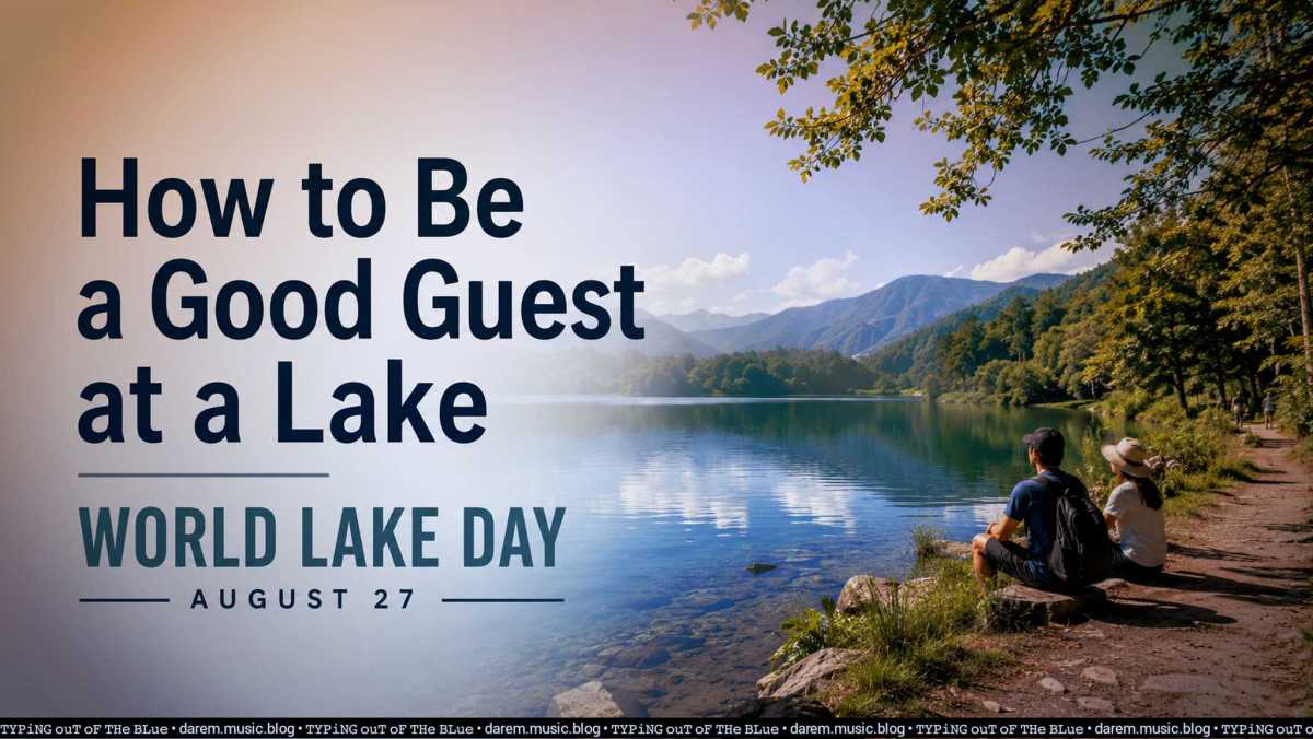 How to Be a Good Guest at a Lake
