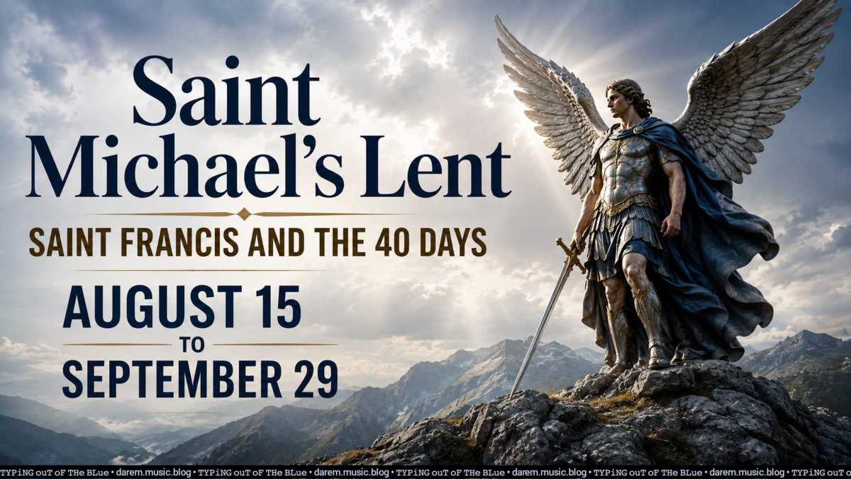 Saint Michael’s Lent
