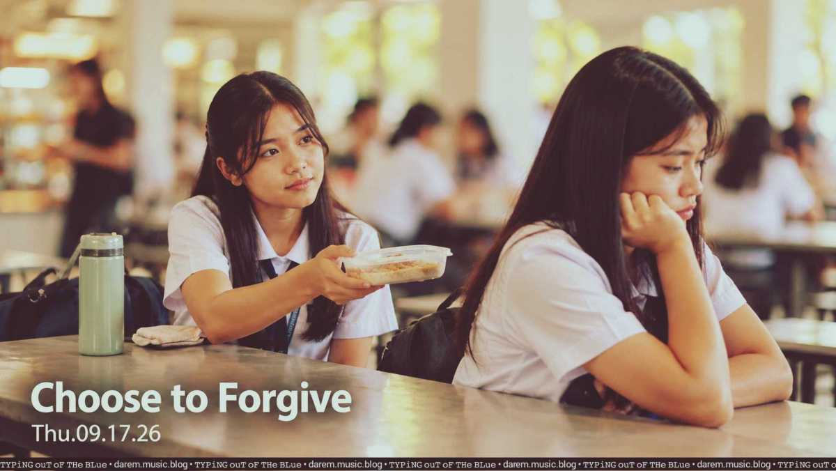 Choose to Forgive • Thu.09.17.26