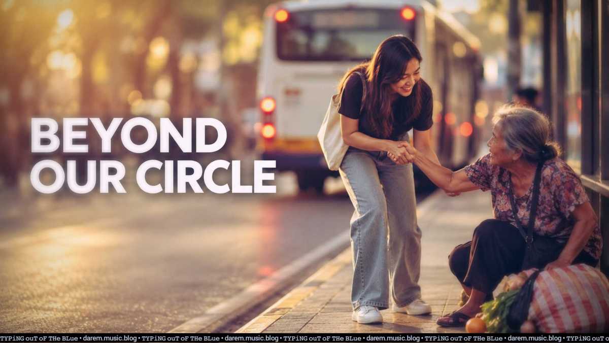 Beyond Our Circle